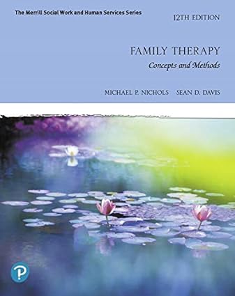 Family Therapy: Concepts and Methods (12th Edition) - Orginal Pdf